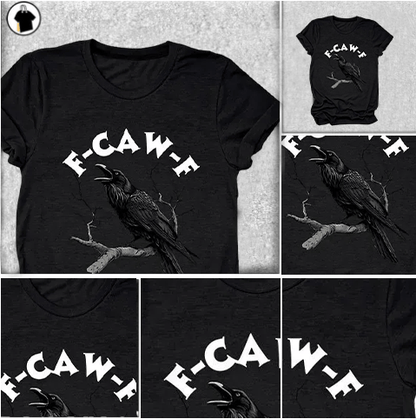 Humorous Crow Graphic T-Shirt – Say It With a Caw!