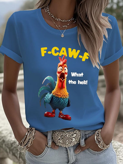 Women's Funny F-Caw-F Chicken What The Heli! Print T-shirt