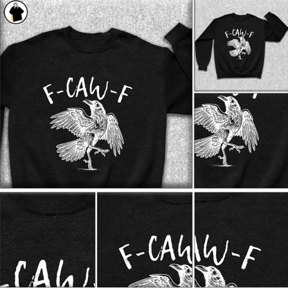 Funny Crow F-CAW-F T-Shirt | Halloween Streetwear Essential