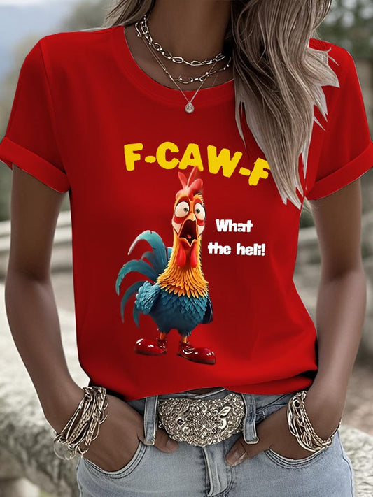 Women's Funny F-Caw-F Chicken What The Heli! Print T-shirt